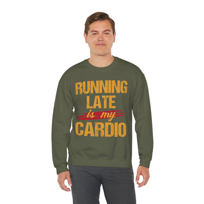 Running Late is My Cardio Crewneck Sweatshirt – Unisex Heavy Blend – Perfect for Fitness Lovers