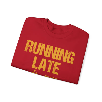 Running Late is My Cardio Crewneck Sweatshirt – Unisex Heavy Blend – Perfect for Fitness Lovers