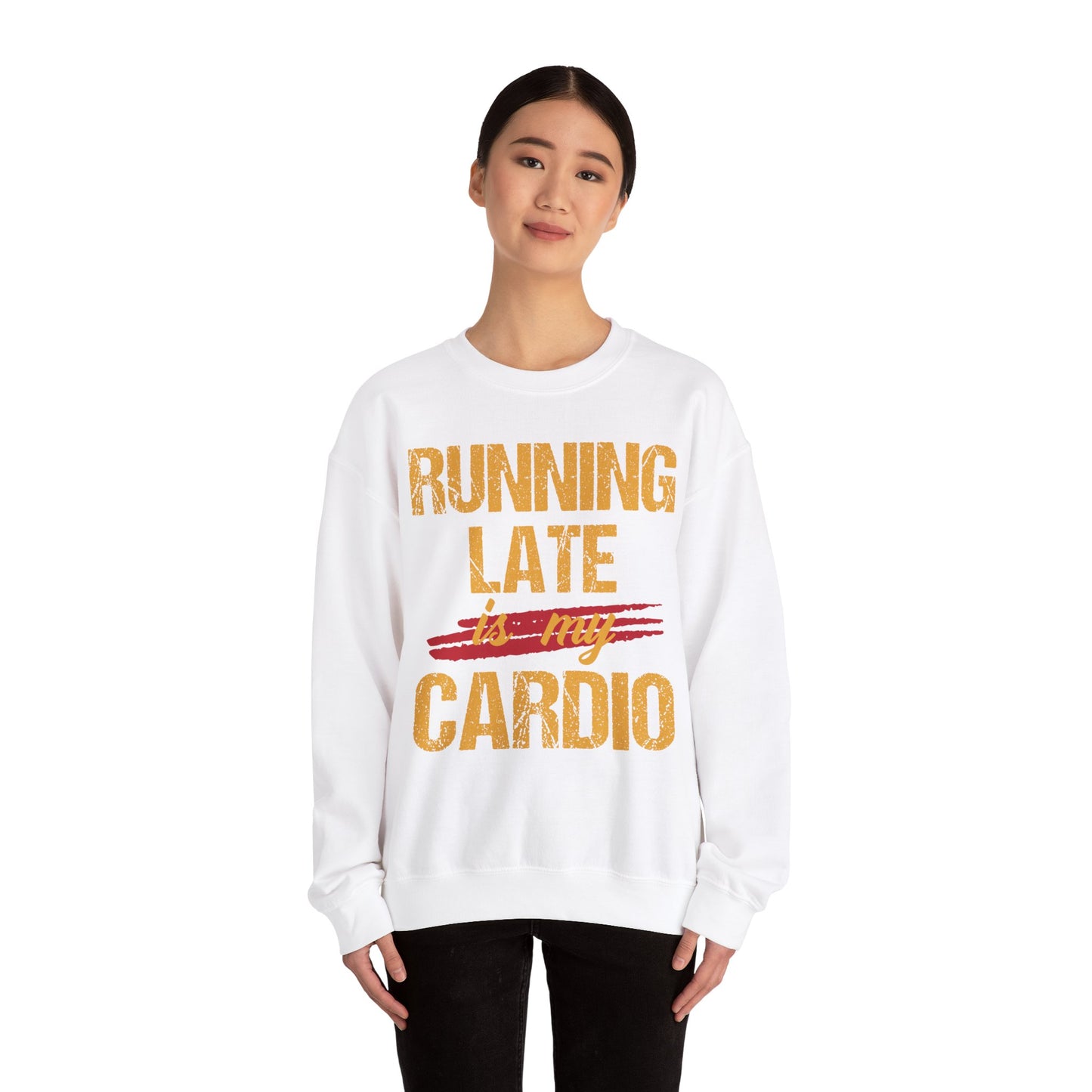 Running Late is My Cardio Crewneck Sweatshirt – Unisex Heavy Blend – Perfect for Fitness Lovers